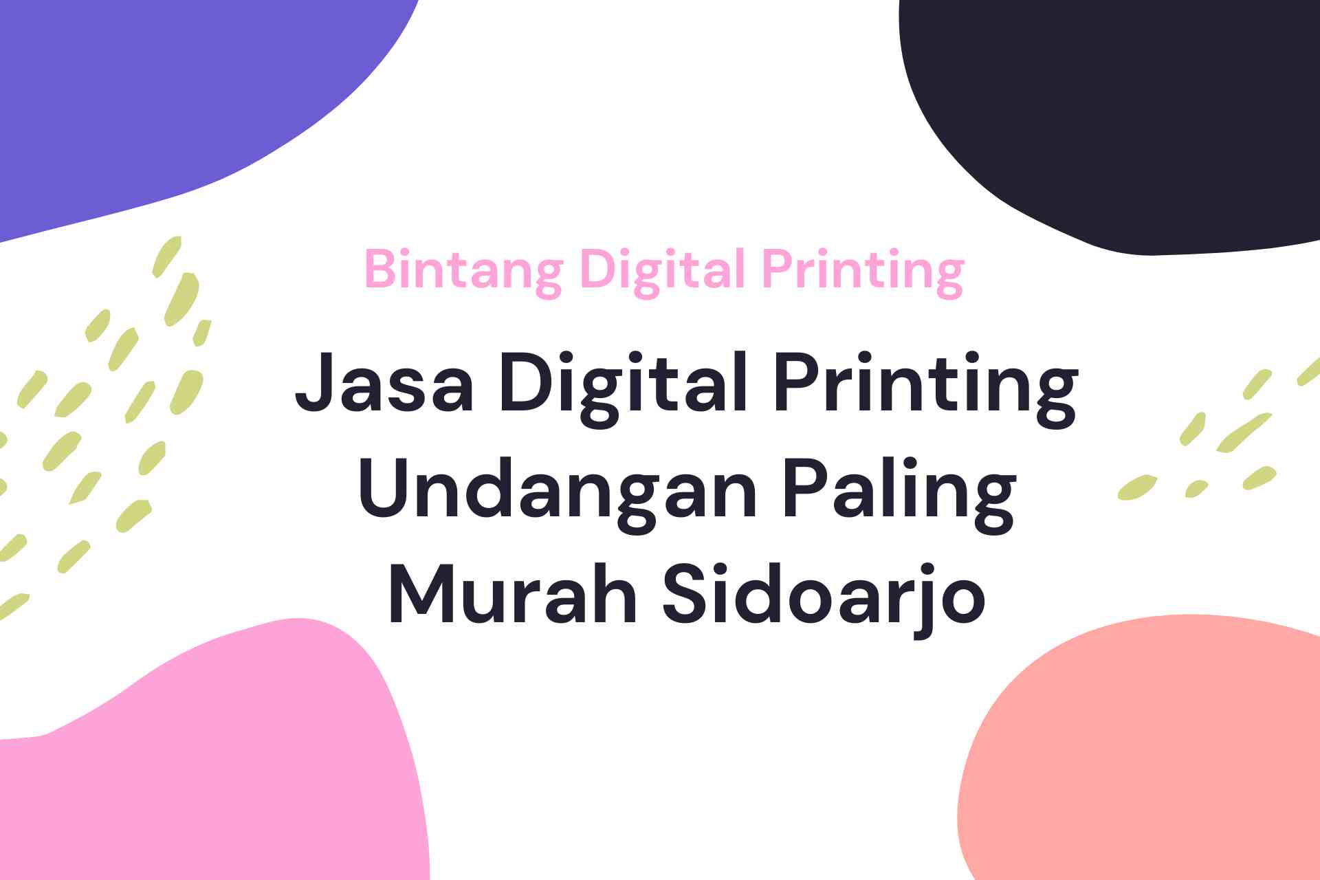 Jasa Digital Printing Undangan Paling Murah Sidoarjo