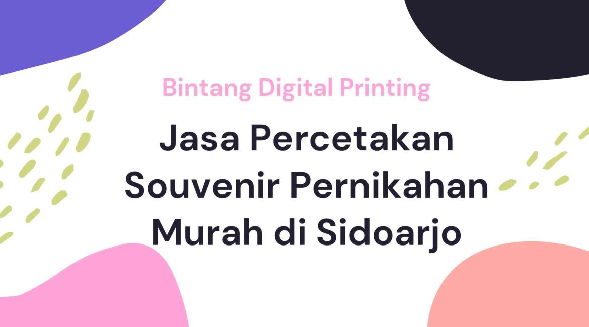 Jasa Percetakan Souvenir Pernikahan Murah di Sidoarjo