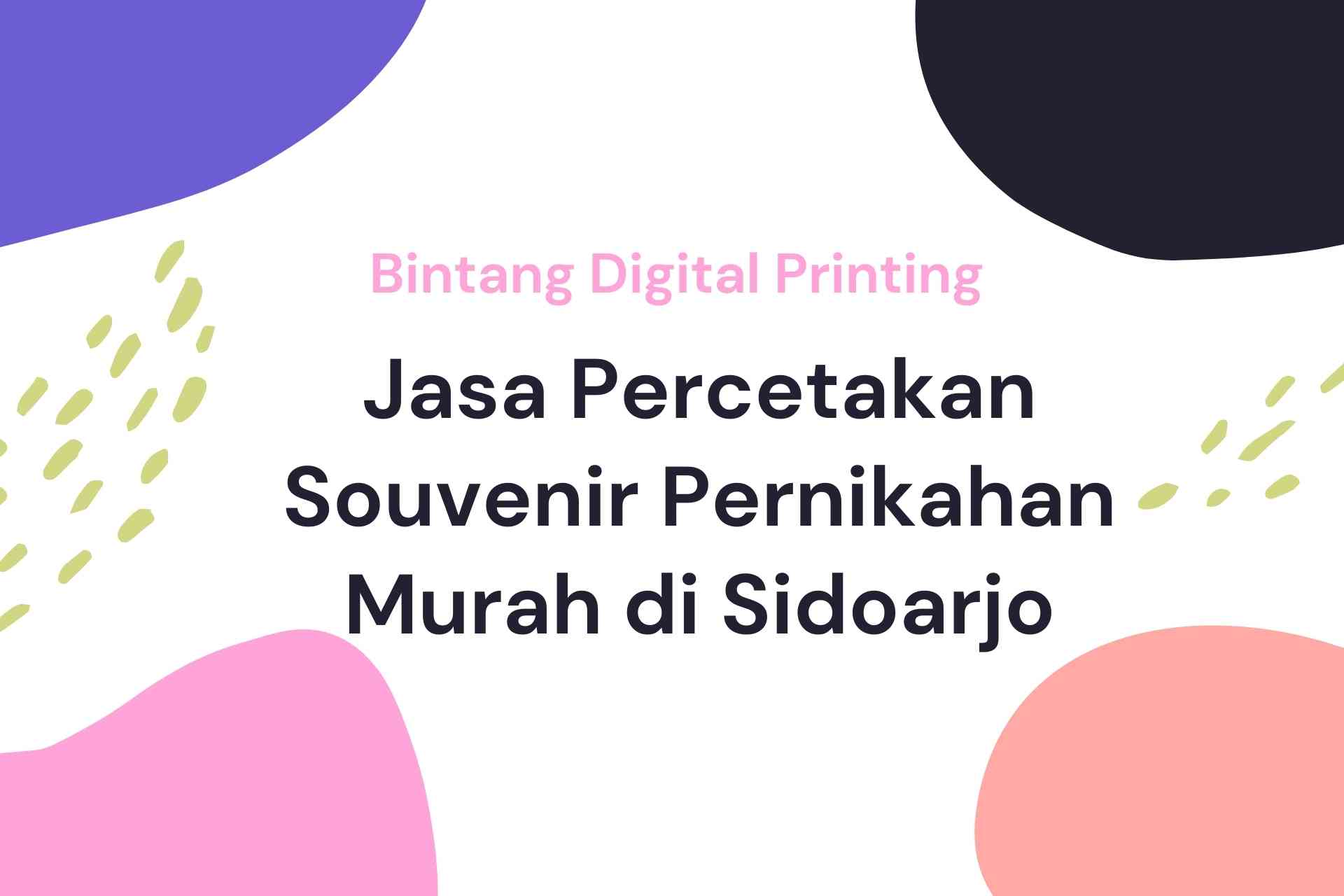 Jasa Percetakan Souvenir Pernikahan Murah di Sidoarjo