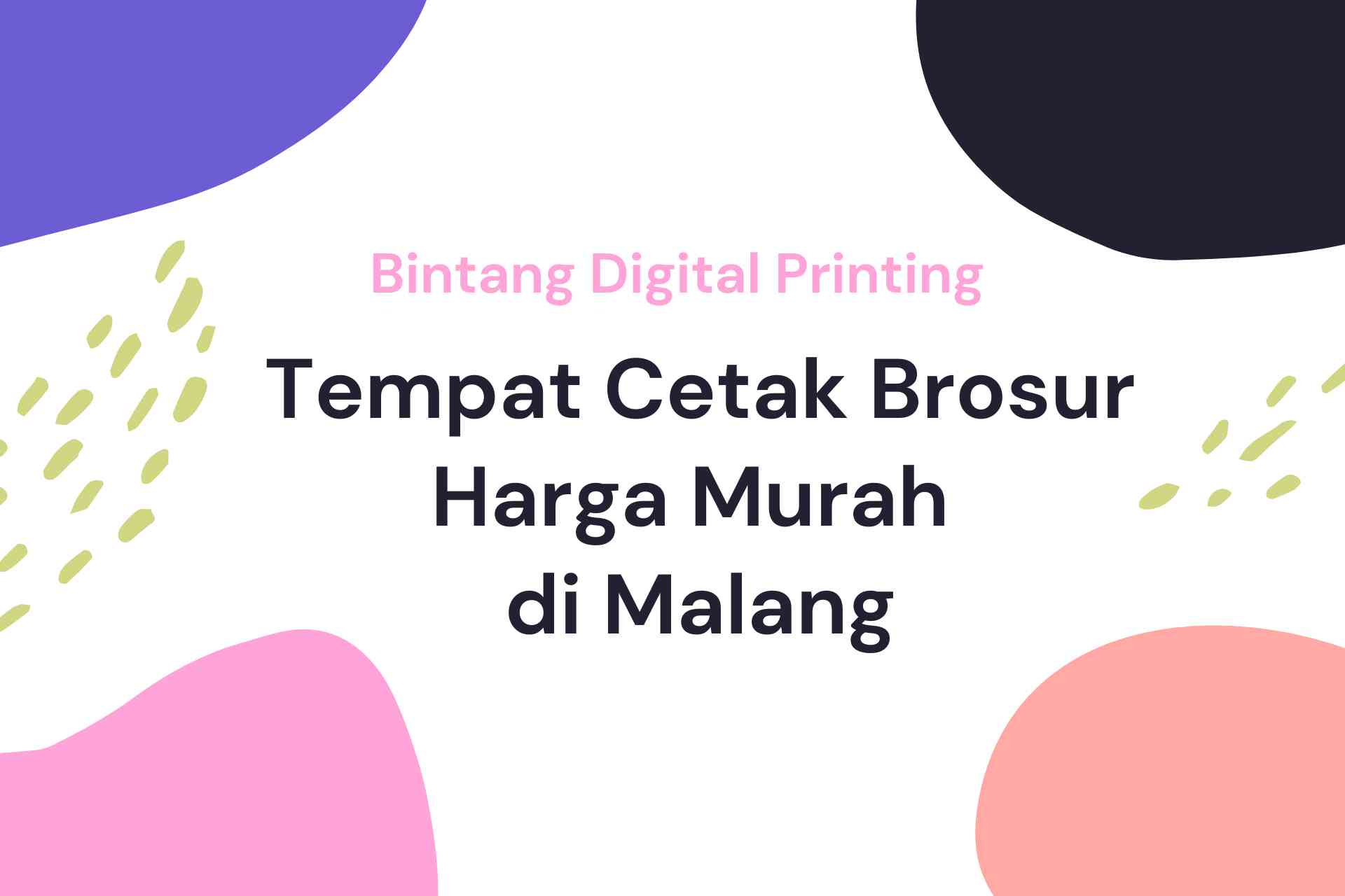 Tempat Cetak Brosur Harga Murah Malang