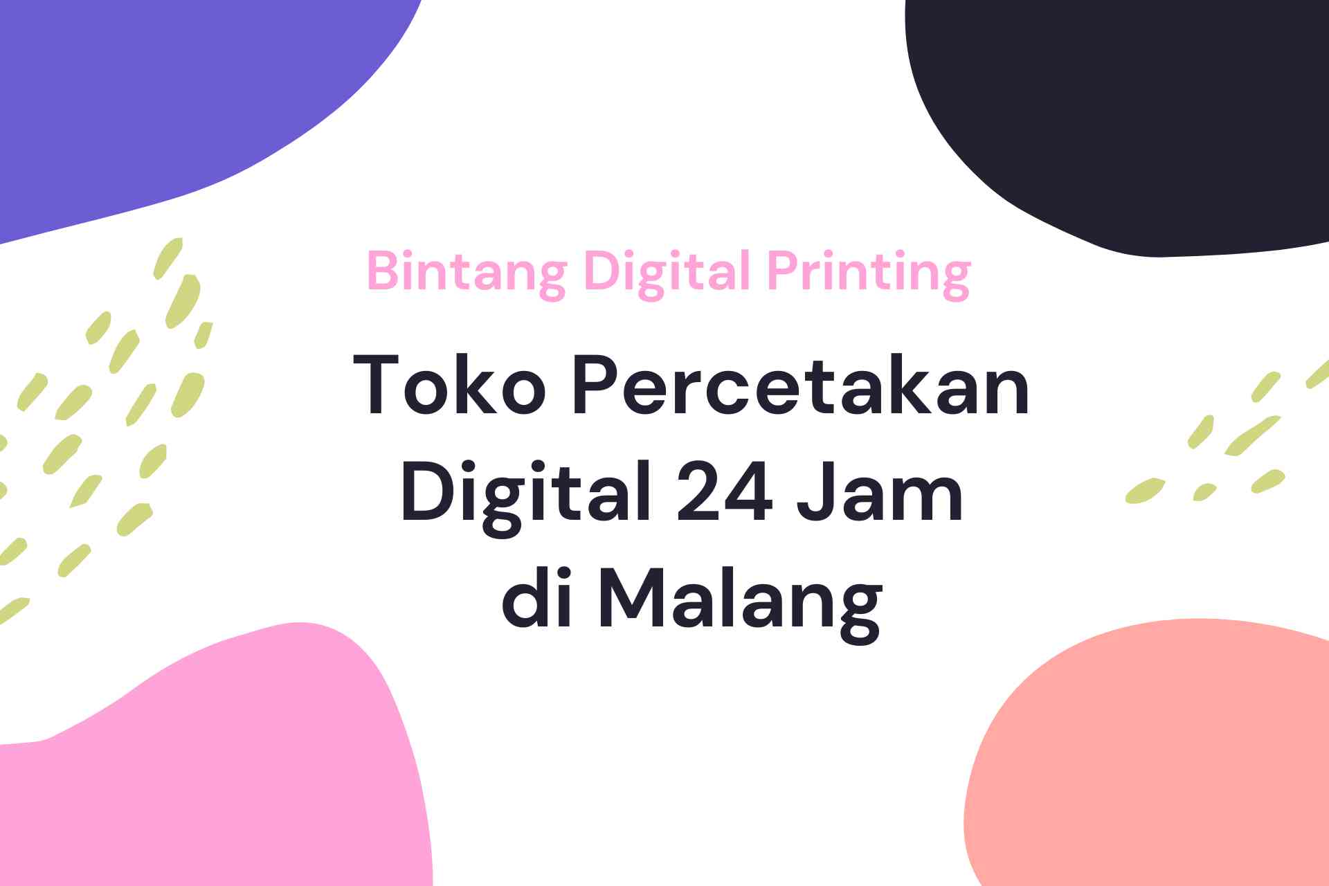 Toko Percetakan Digital 24 Jam Malang
