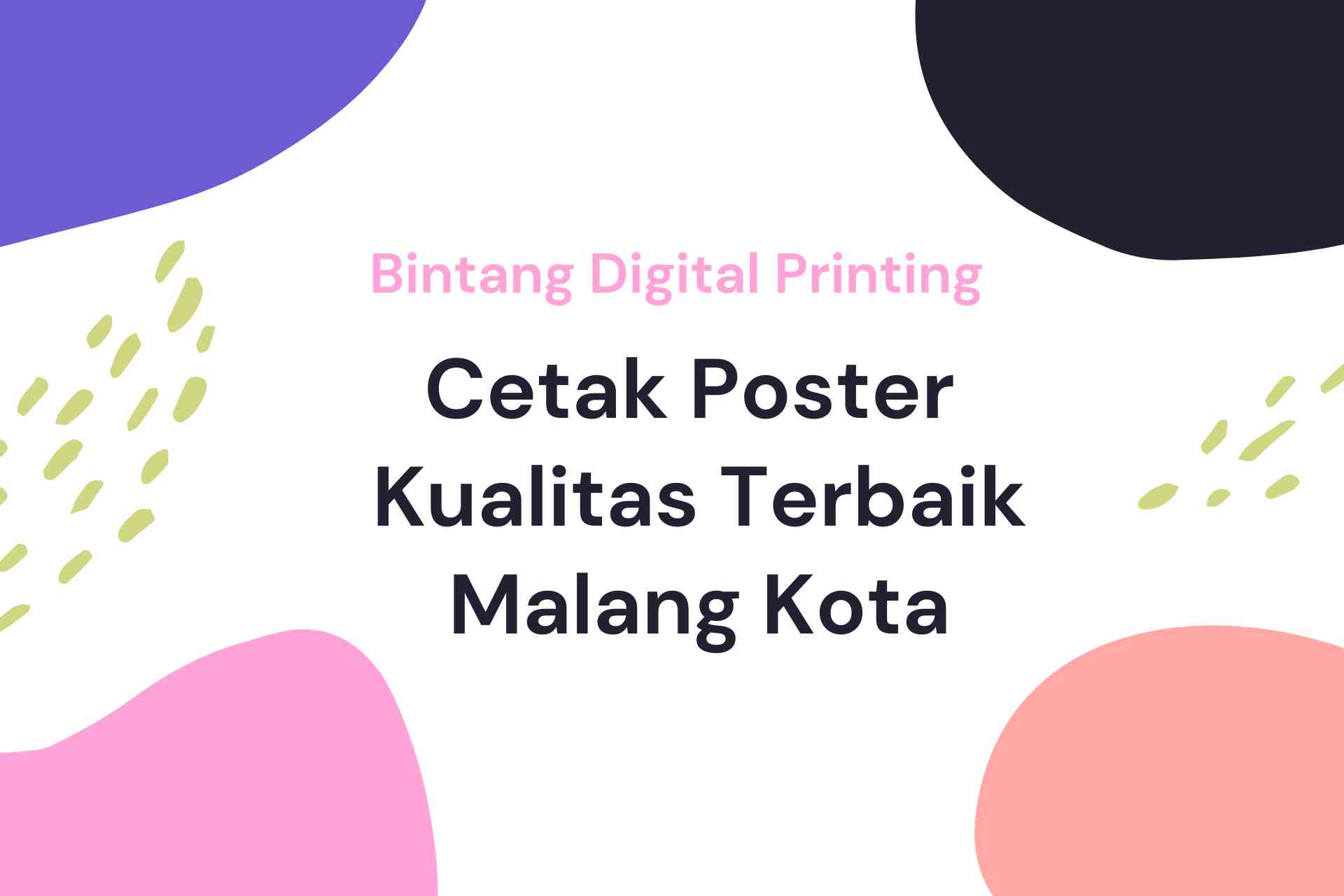 Cetak Poster Kualitas Terbaik Malang Kota